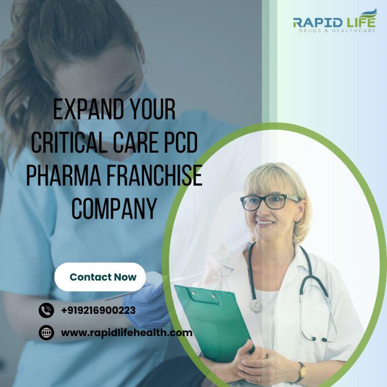 Expand Your Critical Care PCD Pharma Franchise Company