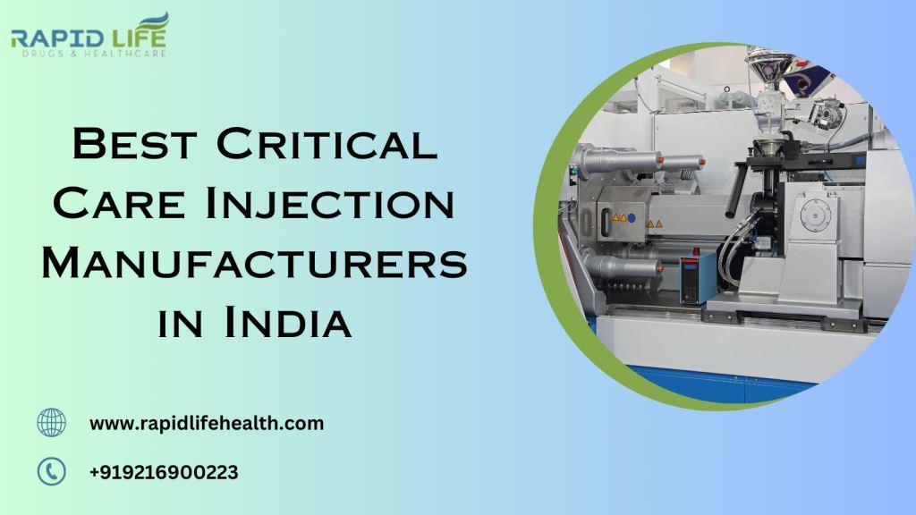 Best Critical Care Injection Manufacturers in India